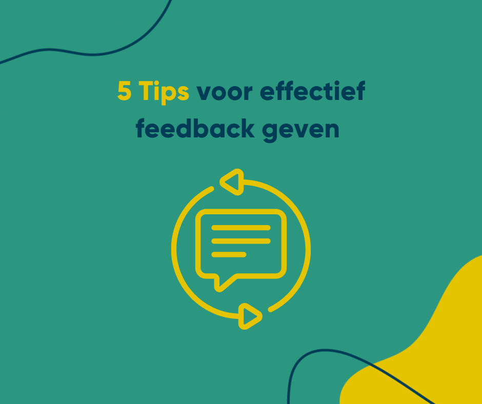 5 tips om effectief feedback te geven